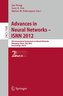 Advances in Neural Networks - ISNN 2012