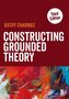 Constructing Grounded Theory