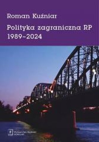 Polityka zagraniczna RP 1989-2024