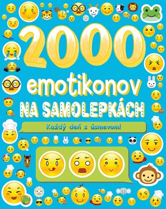 2000 emotikonov na samolepkách - Na každý deň s úsmevom