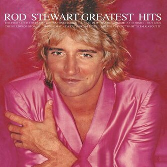 Rod Stewart: Greatest Hits Vol. 1 LP