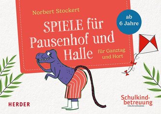 Spiele für Pausenhof und Halle