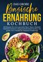 Das große Basische Ernährung Kochbuch