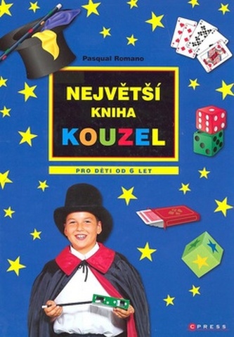 Největší kniha kouzel pro děti