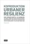 Koproduktion Urbaner Resilienz