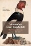 Alexander von Humboldt - Writings in English, Part I: 1789-1824