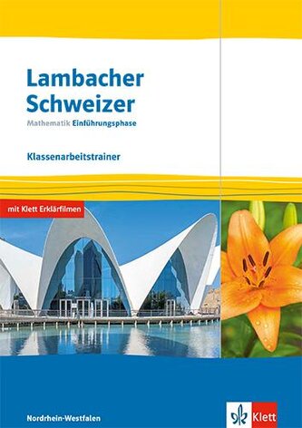 Lambacher Schweizer Mathematik Einführungsphase. Ausgabe Nordrhein-Westfalen