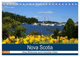 Nova Scotia - Neue Bilderreise durch Kanadas Osten (Tischkalender 2026 DIN A5 quer), CALVENDO Monatskalender