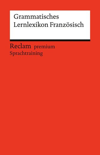 Grammatisches Lernlexikon Französisch