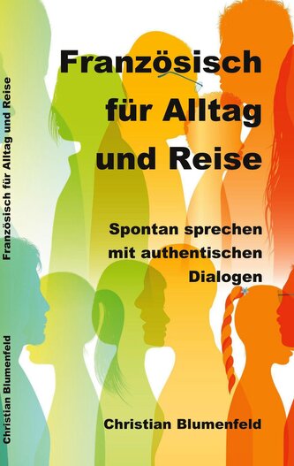 Französisch für Alltag und Urlaub