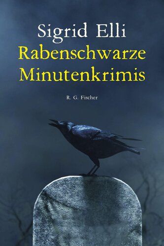 Rabenschwarze Minutenkrimis