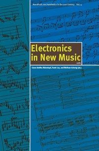 Electronics in New Music