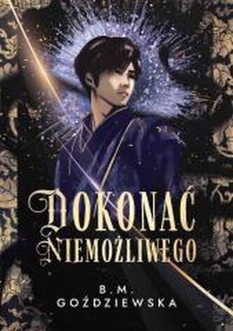 Dokonać niemożliwego