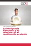 La inteligencia Emocional y su relación con el rendimiento académic