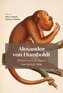 Alexander von Humboldt - Writings in English, Part II: 1825-1859