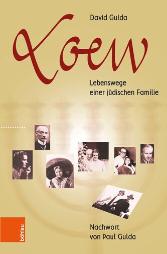 Loew - Lebenswege einer jüdischen Familie