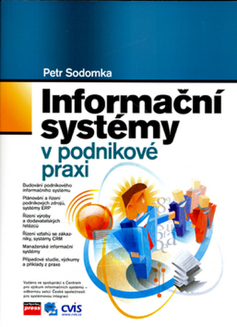 Informační systémy v podnikové praxi Informační systémy v podnikové praxi