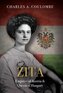 Zita: Empress of Austria and Queen of Hungary