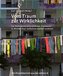 Vom Traum zur Wirklichkeit