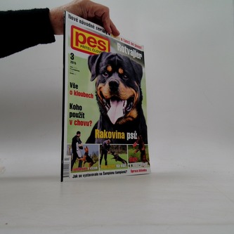 Pes přítel člověka 3/2015  Rotvajler