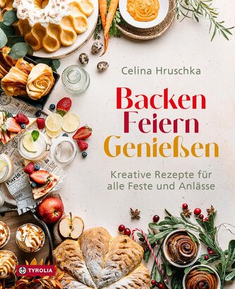 Backen. Feiern. Genießen