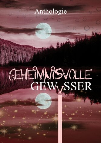 Geheimnisvolle Gewässer