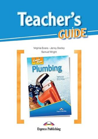 Career Paths Plumbing. Teacher's Guide