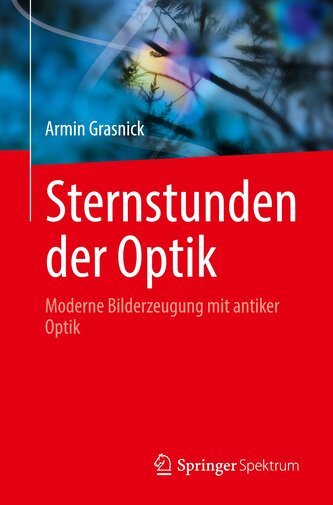 Sternstunden der Optik