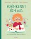Robin kennt sich aus