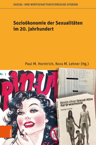 Sozioökonomie der Sexualitäten im 20. Jahrhundert