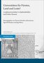 Universitäten für Fürsten, Land und Leute?