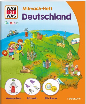WAS IST WAS Junior Mitmach-Heft Deutschland WAS IST WAS Junior Mitmach-Heft Deutschland