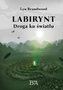 Labirynt: Droga ku światłu
