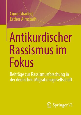 Antikurdischer Rassismus im Fokus