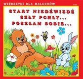 Wierszyki dla Maluchów. Stary niedźwiedź