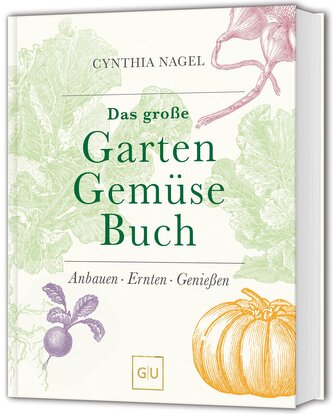 Das große Garten-Gemüse-Buch