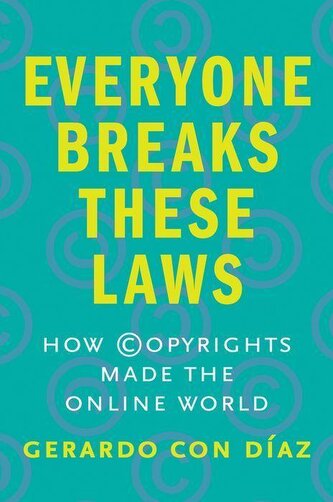Everyone Breaks These Laws