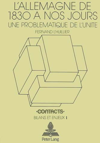 L'Allemagne de 1830 à nos jours