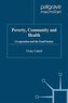 Poverty, Community and Health