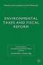 Environmental Taxes and Fiscal Reform