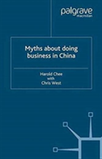 Myths About Doing Business in China