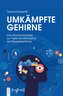 Umkämpfte Gehirne