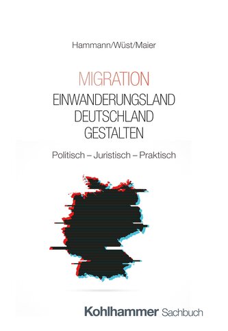 Migration - Einwanderungsland Deutschland gestalten
