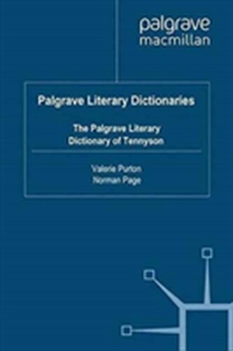 The Palgrave Literary Dictionary of Tennyson