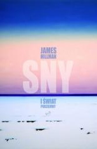 Sny i świat podziemny w.2