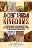 Ancient African Kingdoms