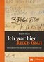 Ich war hier - Zdes' byl