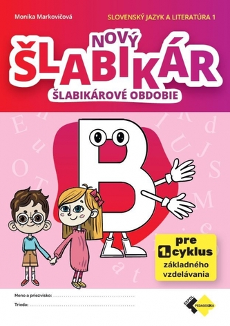 Nový šlabikár B - šlabikárové obdobie