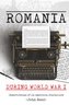 Romania during World War I: Observations of an American Journalist