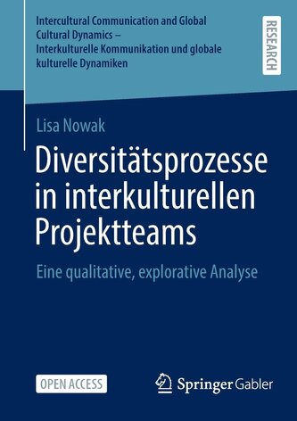 Diversitätsprozesse in interkulturellen Projektteams